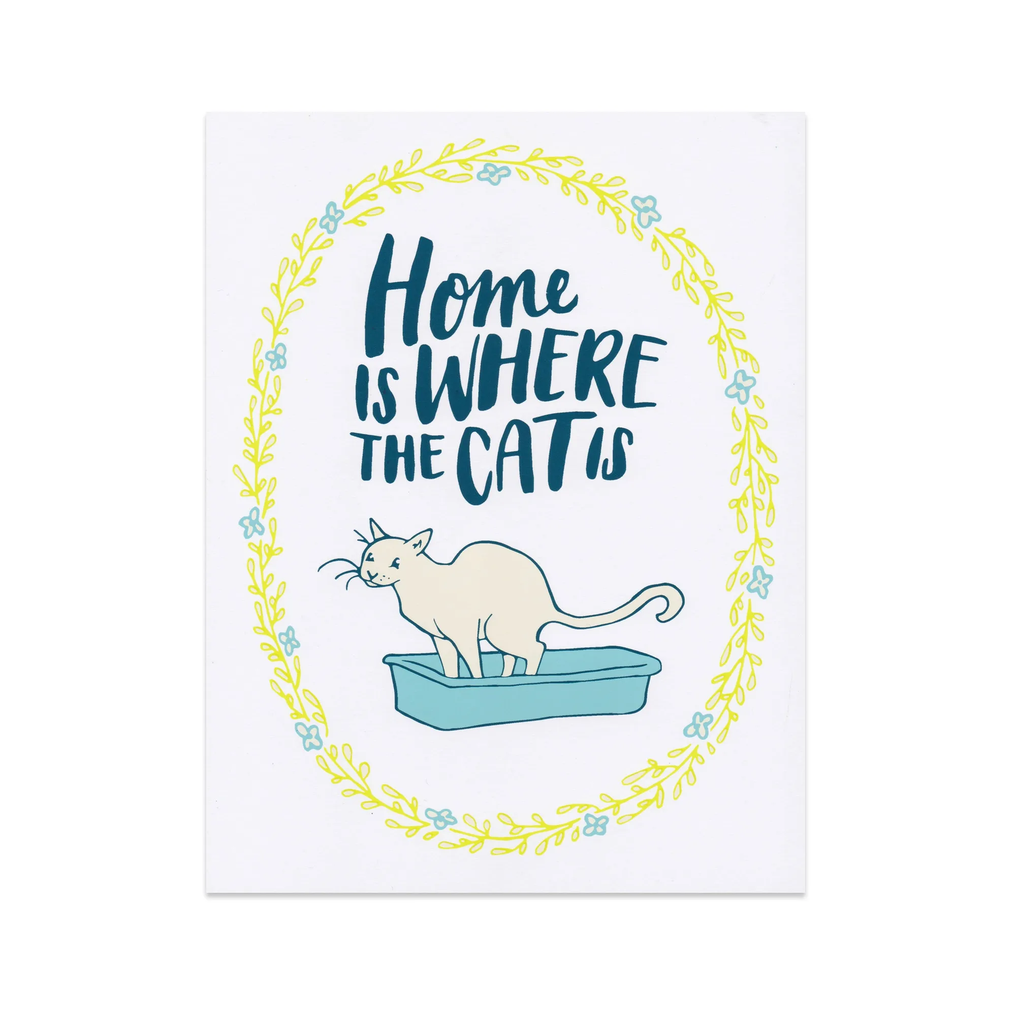 Home Is Where The Cat Is Print