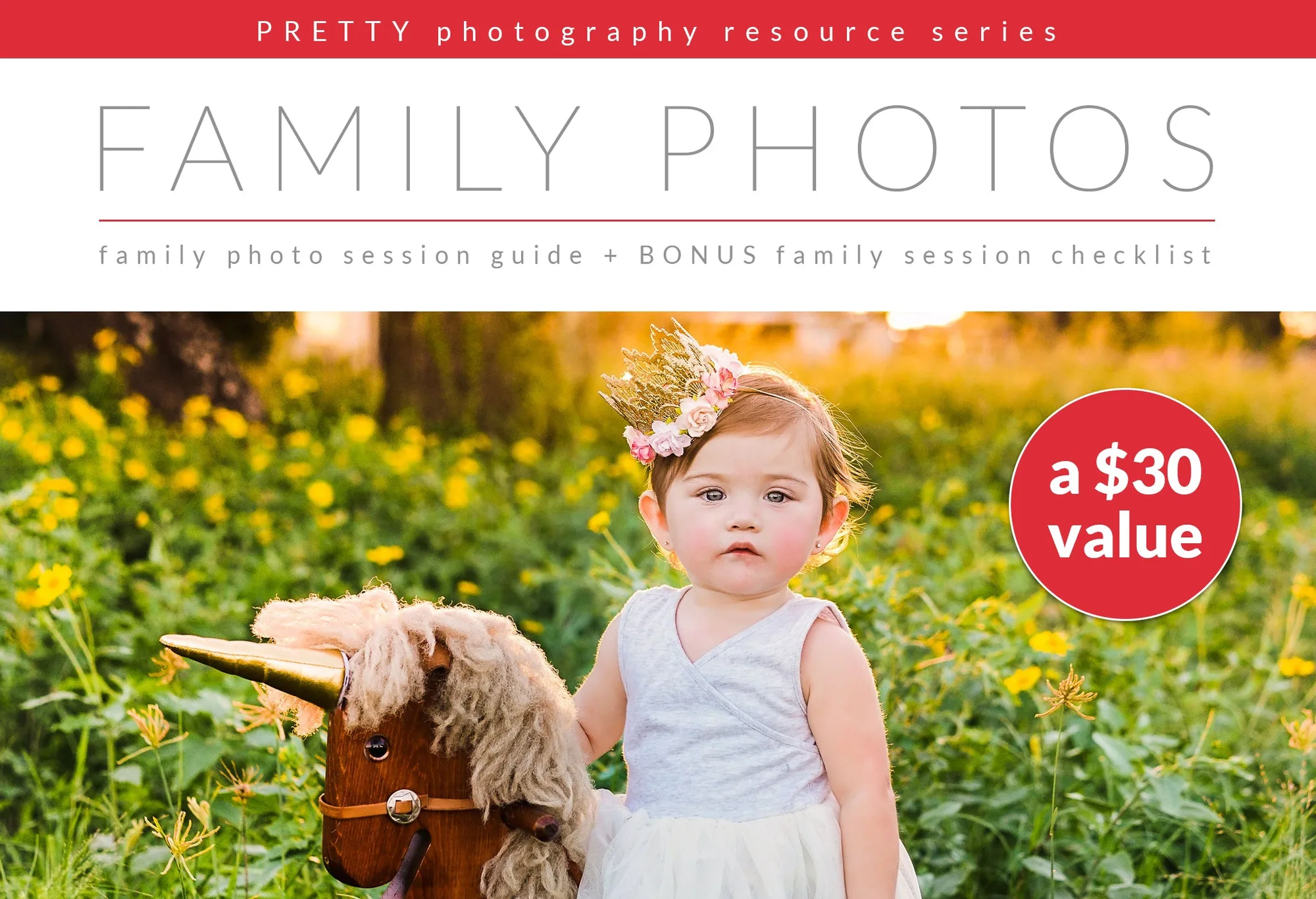 Family Photo Session Guide + BONUS Checklist