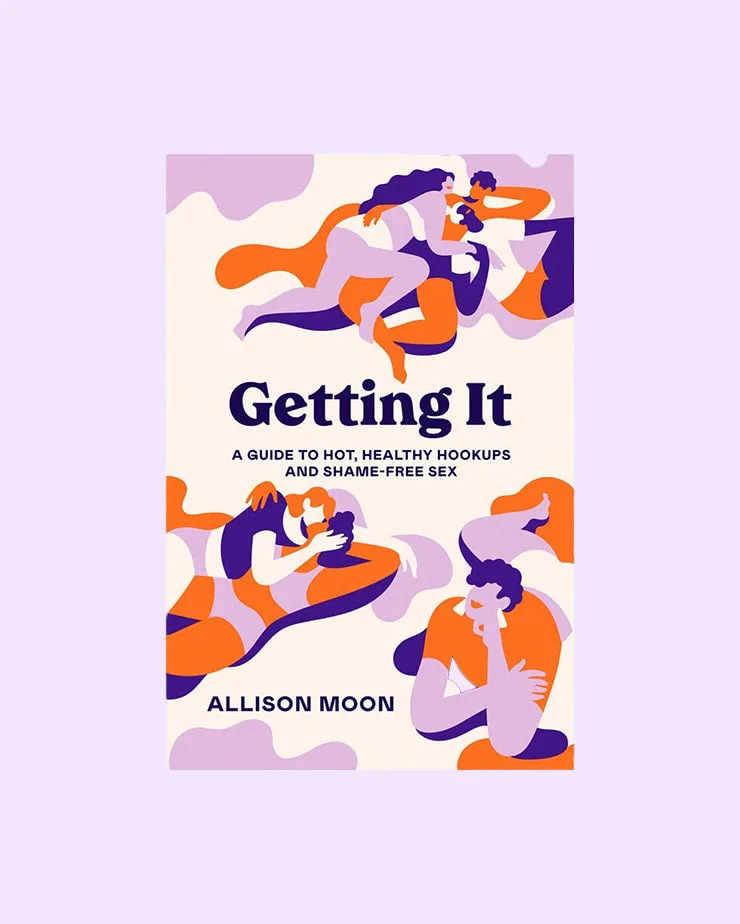 Getting It - Guida a incontri hot, sani e sesso senza vergogna