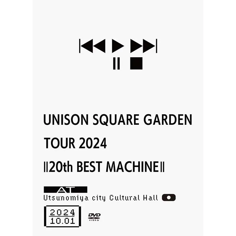 ［DVD］UNISON SQUARE GARDEN TOUR 2024「20th BEST MACHINE」 at Utsunomiya city Cultural Hall 2024.10.01