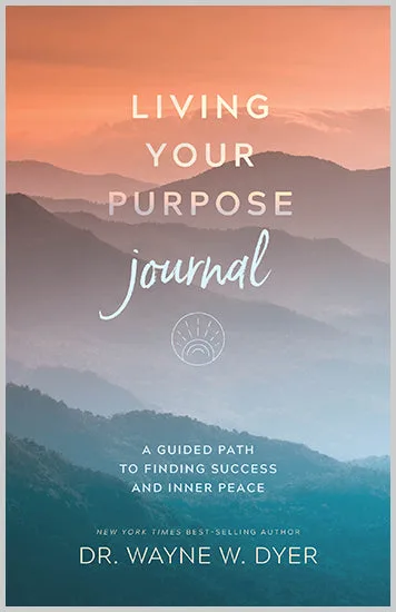 Living Your Purpose Journal