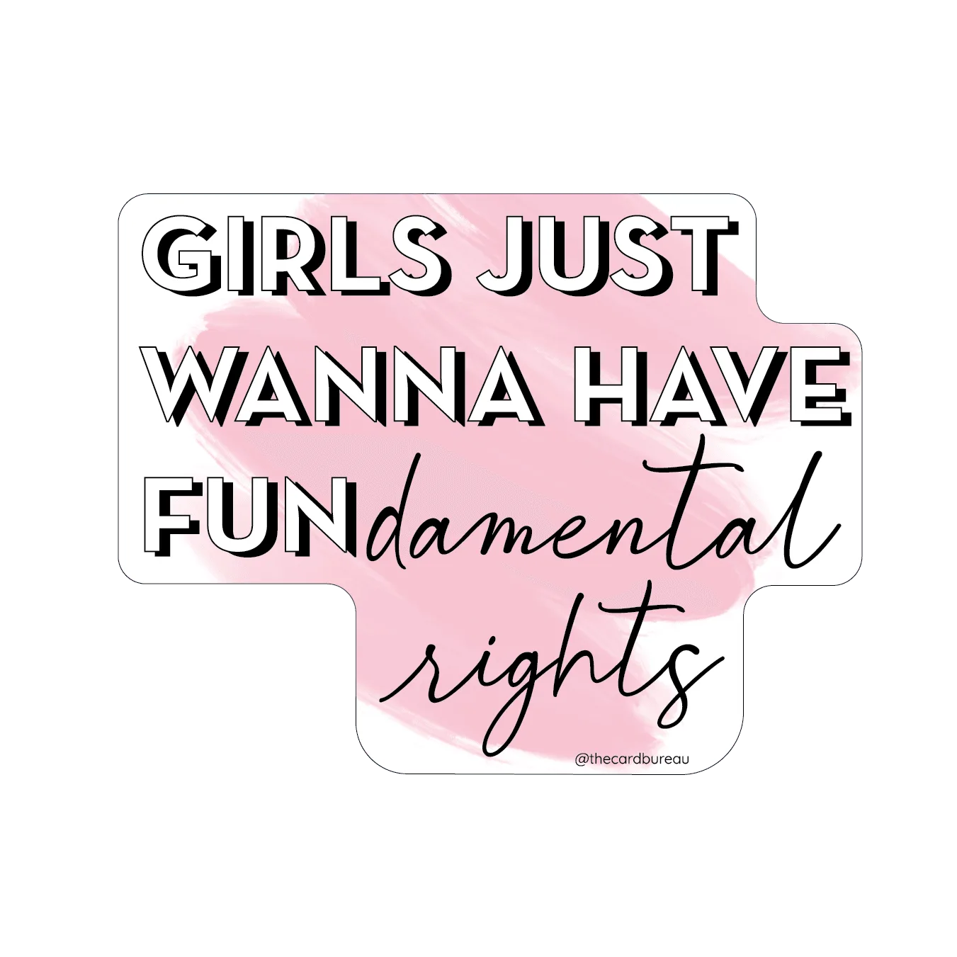 FUNdamental Rights Sticker