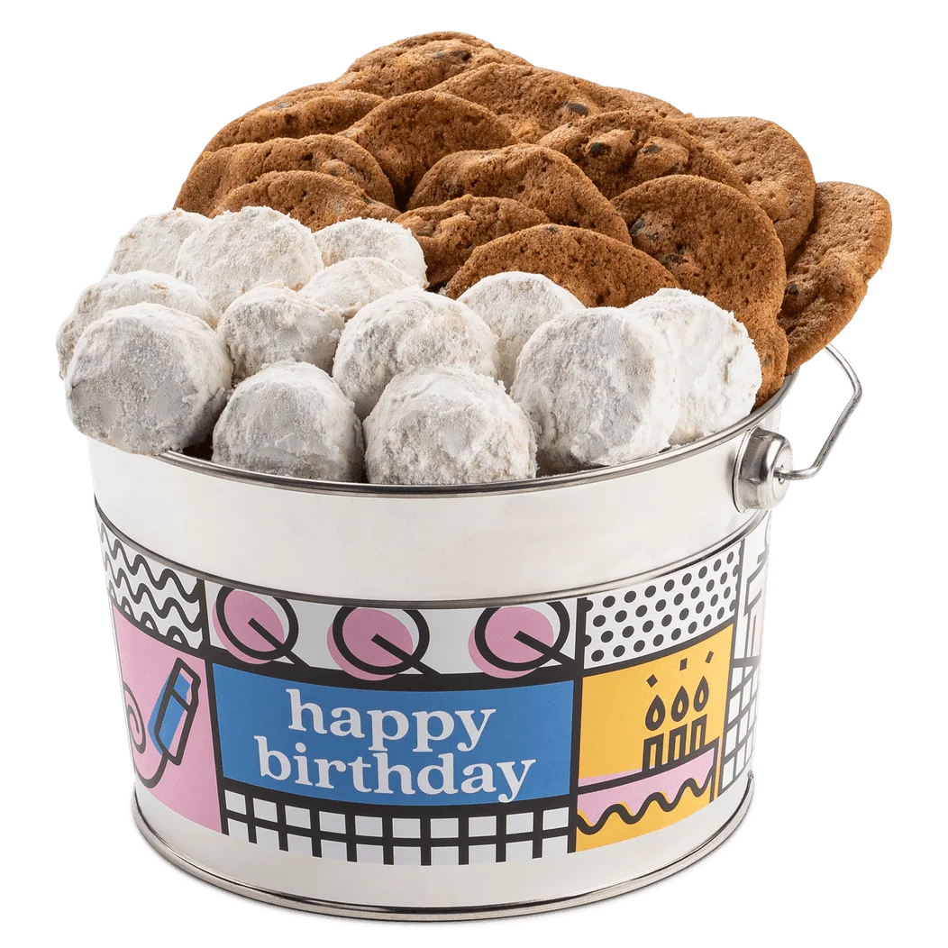 Happy Birthday Thin & Crispy Chocolate Chip Cookies and Butter Pecan Meltaways Bucket