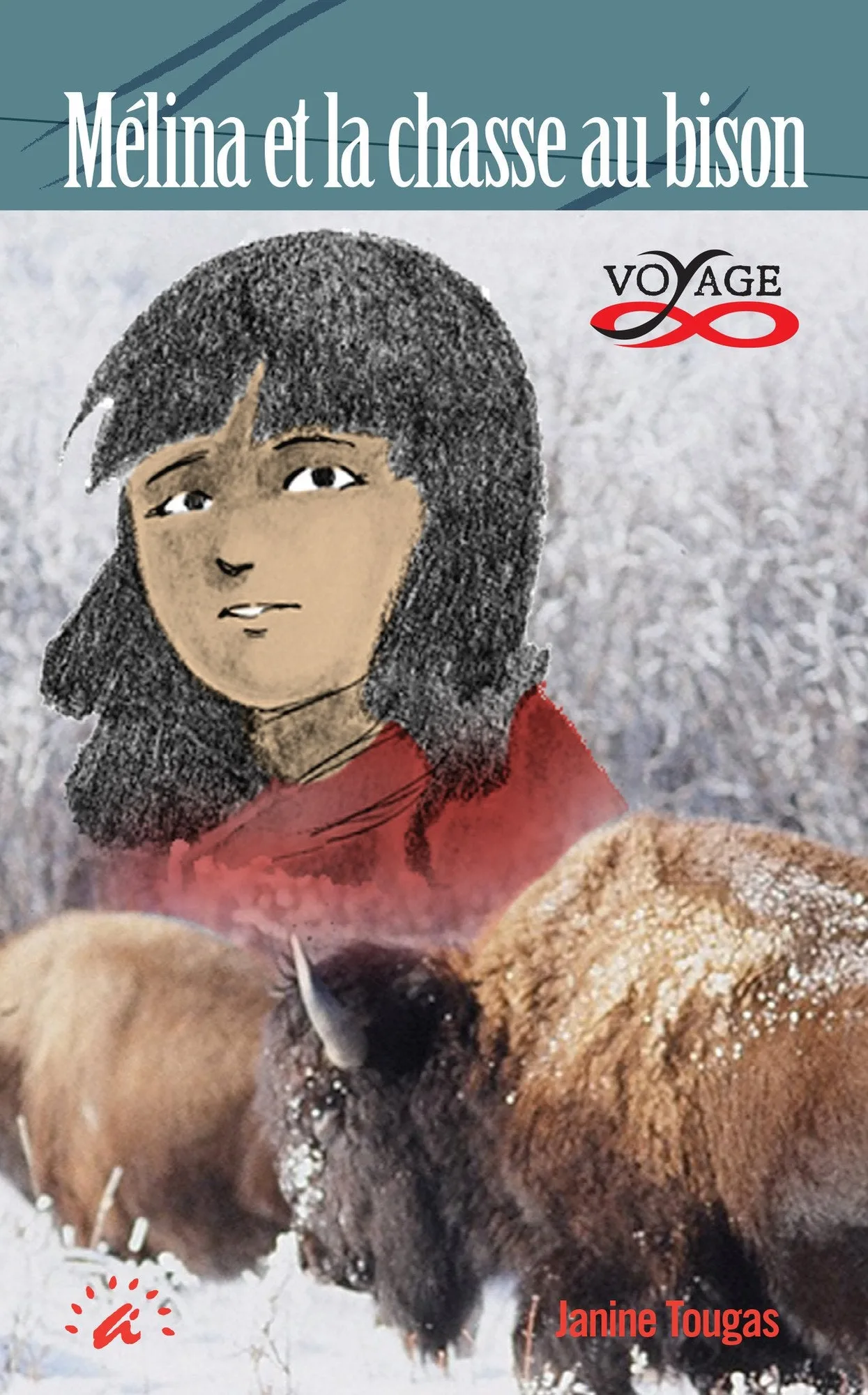 Mélina et la chasse au bison