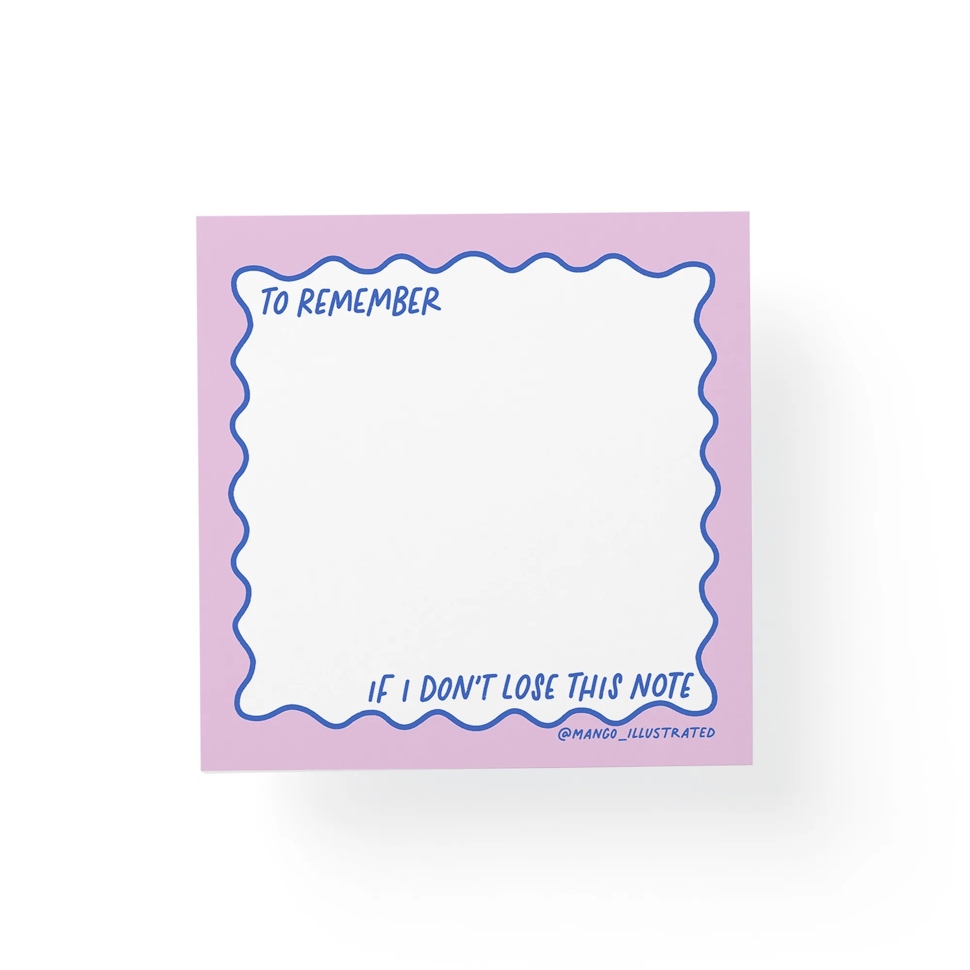 To Remember If I Don't Lose This Note sticky notes