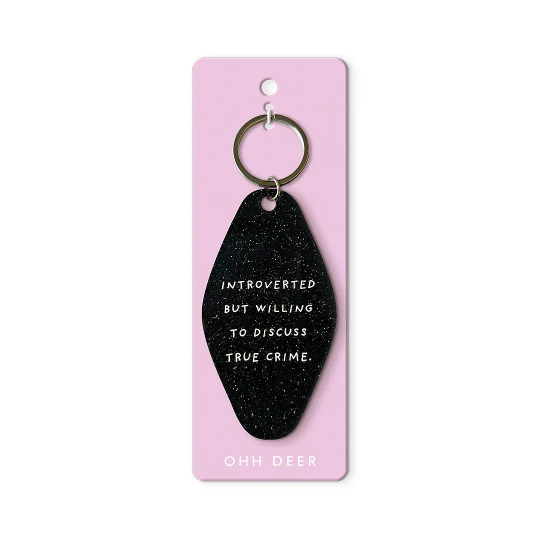Ohh Deer: Willing To Discuss True Crime Keyring