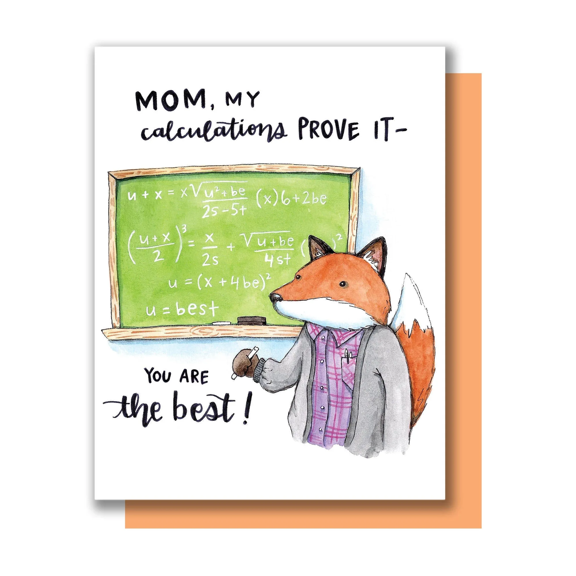 Mom My Calculations Prove It- You're The Best Fox Math Mother's Day Card