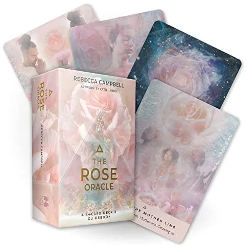 The Rose Oracle - Rebecca Campbell