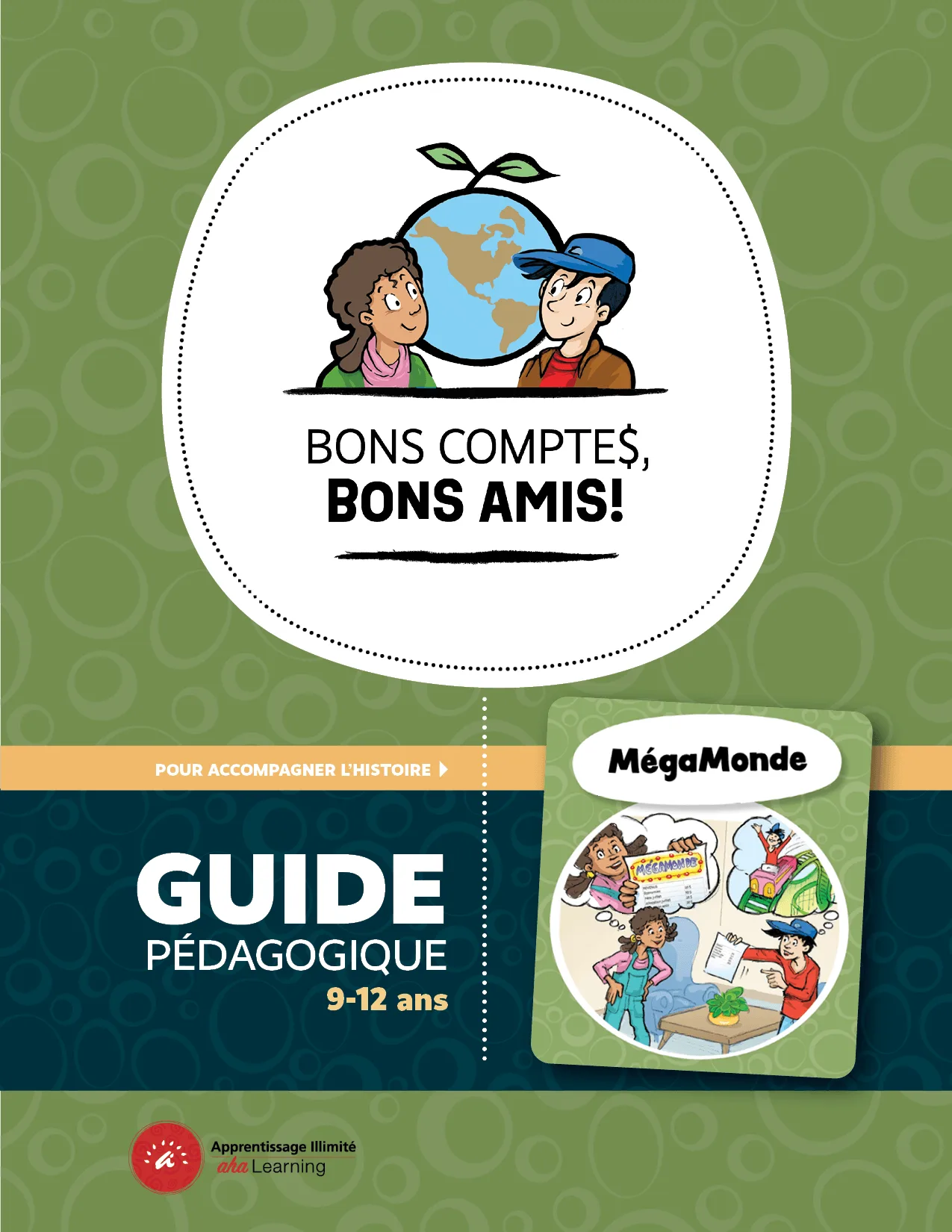 MégaMonde - Teacher's Guide