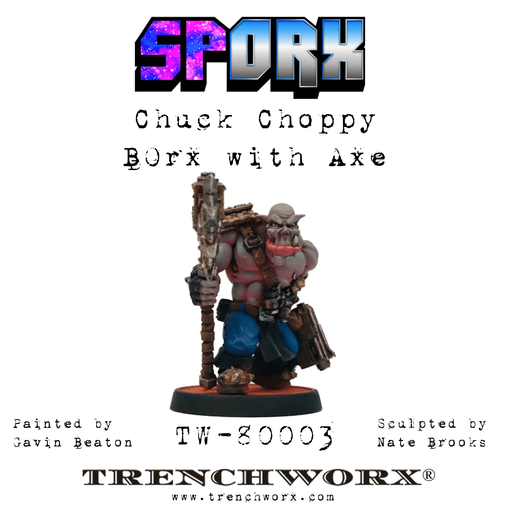 Chuck Choppy Orc à la Hache