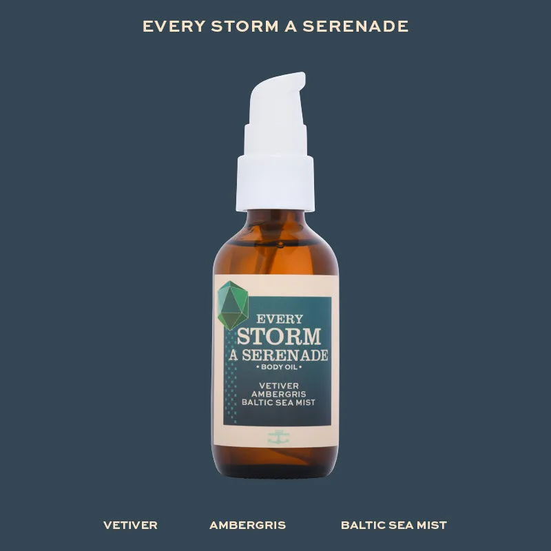 EVERY STORM A SERENADE - BODY OIL